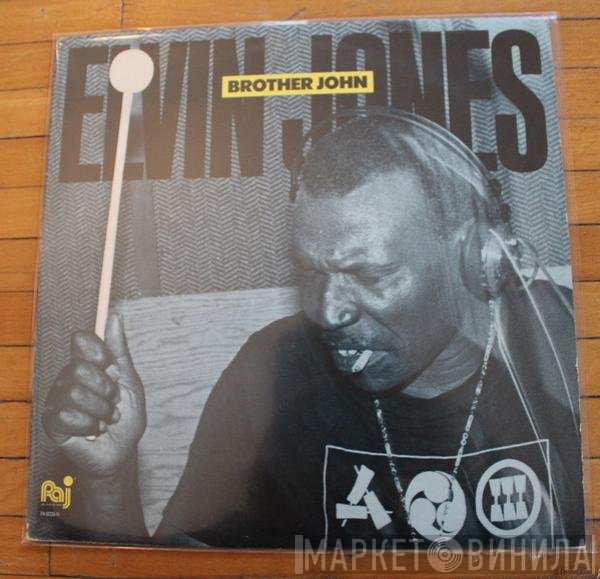 Elvin Jones  - Brother John