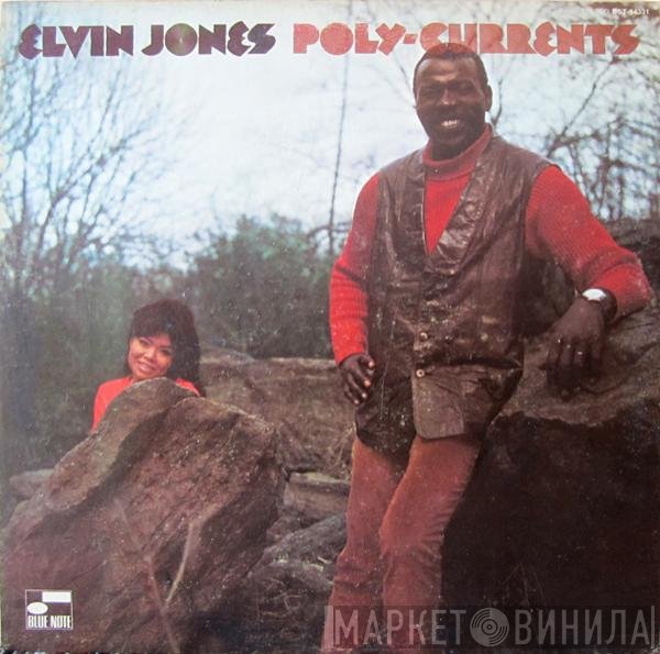 Elvin Jones  - Poly-Currents