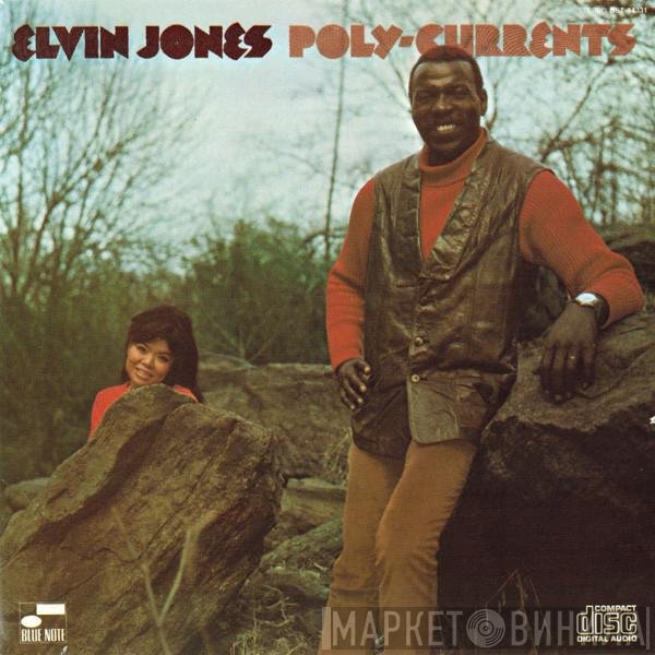 Elvin Jones  - Poly-Currents