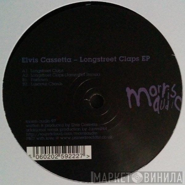 Elvis Cassetta - Longstreet Claps EP