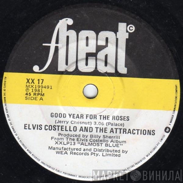 Elvis Costello & The Attractions  - Good Year For The Roses