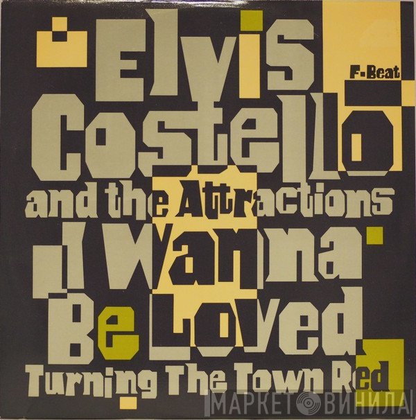 Elvis Costello & The Attractions - I Wanna Be Loved