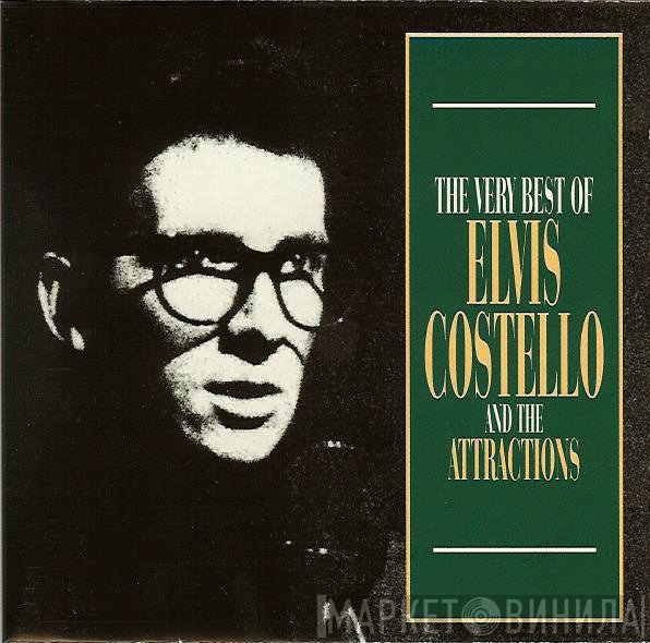 Elvis Costello & The Attractions - The Very Best Of Elvis Costello And The Attractions