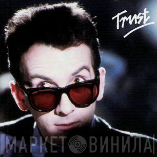 Elvis Costello & The Attractions  - Trust