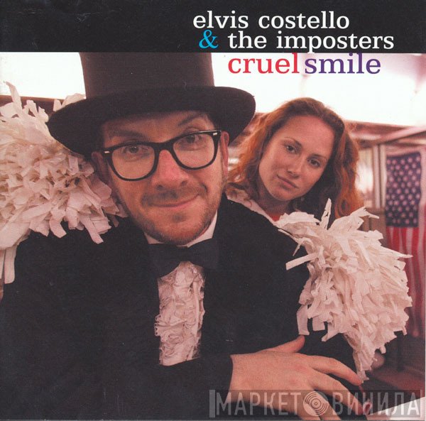 Elvis Costello & The Imposters  - Cruel Smile