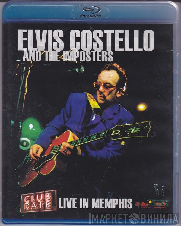 Elvis Costello & The Imposters  - Live In Memphis