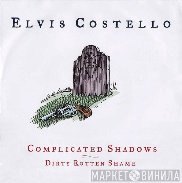 Elvis Costello  - Complicated Shadows