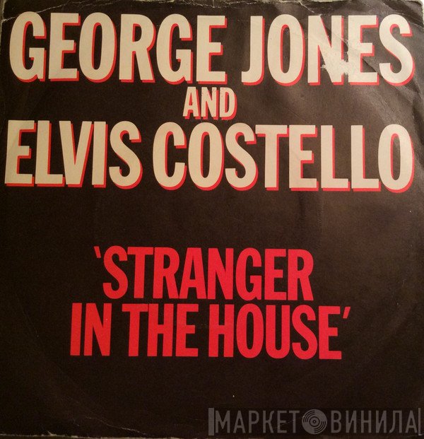 Elvis Costello, George Jones  - Stranger In The House