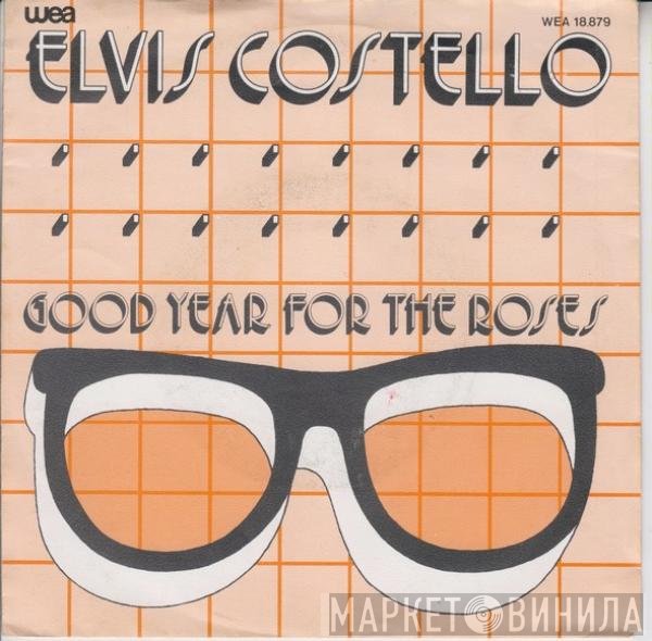 Elvis Costello  - Good Year For The Roses