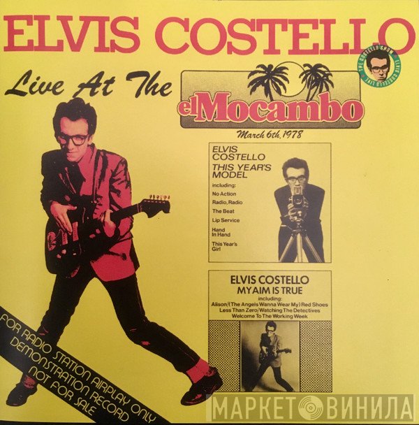 Elvis Costello - Live At The El Mocambo