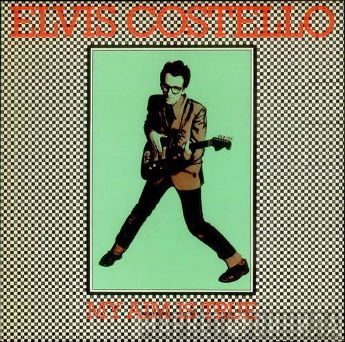 Elvis Costello - My Aim Is True