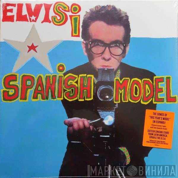 Elvis Costello  - Spanish Model
