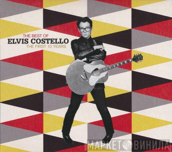 Elvis Costello - The Best Of Elvis Costello - The First 10 Years