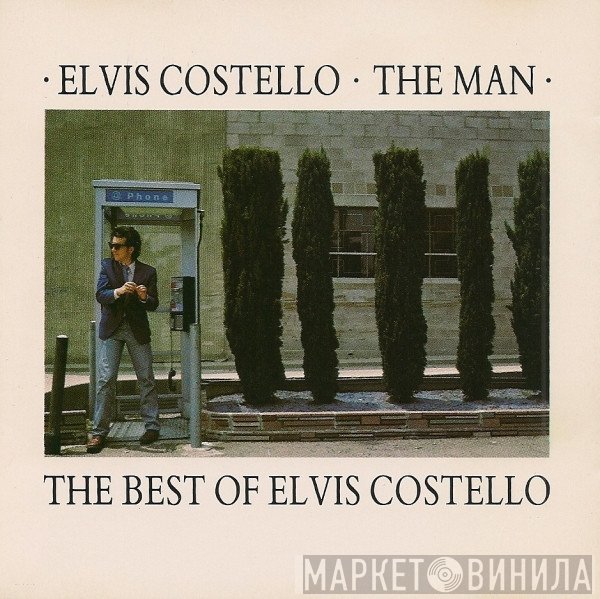 Elvis Costello - The Man (The Best Of Elvis Costello)