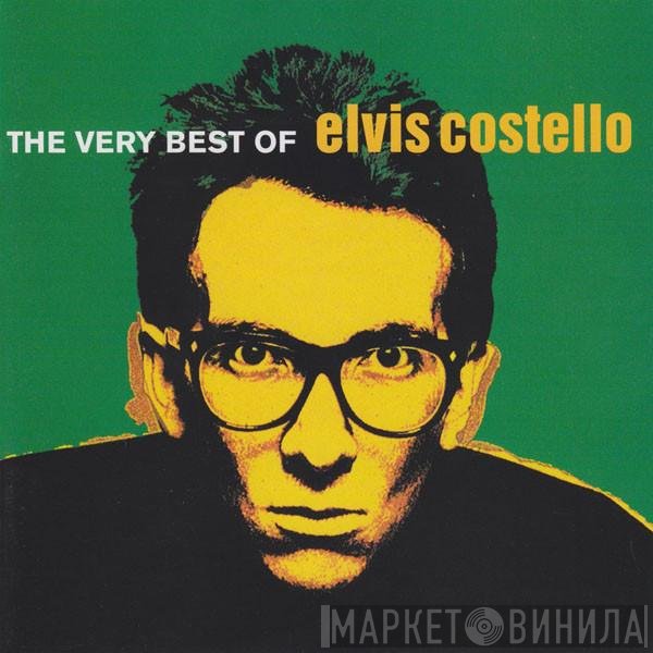 Elvis Costello - The Very Best Of Elvis Costello