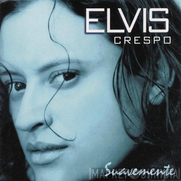 Elvis Crespo  - Suavemente