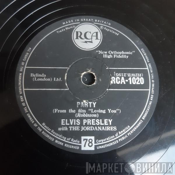 Elvis Presley, The Jordanaires - Party / Got A Lot O' Livin' To Do