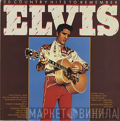 Elvis Presley - 20 Country Hits To Remember