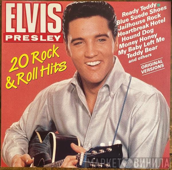 Elvis Presley - 20 Rock & Roll Hits
