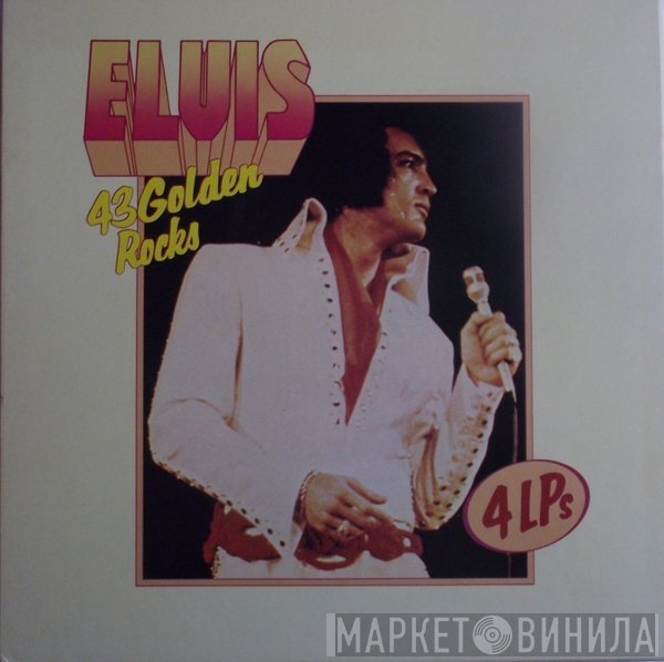 Elvis Presley  - 43 Golden Rocks