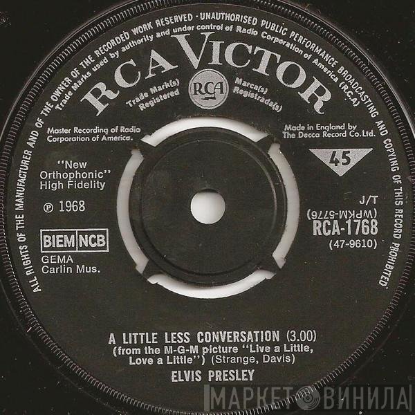 Elvis Presley - A Little Less Conversation / Almost In Love