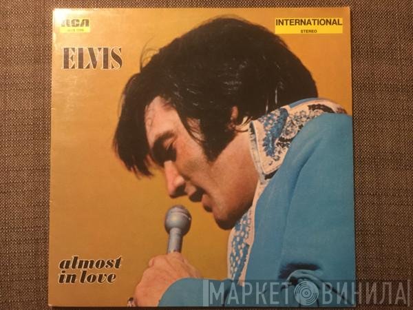 Elvis Presley  - Almost In Love