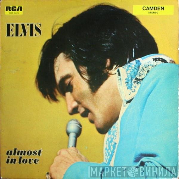 Elvis Presley  - Almost In Love