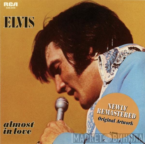 Elvis Presley  - Almost In Love