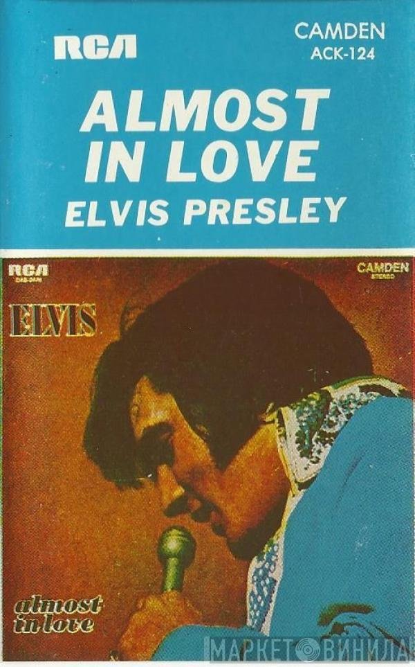 Elvis Presley  - Almost In Love
