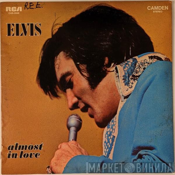 Elvis Presley  - Almost In Love