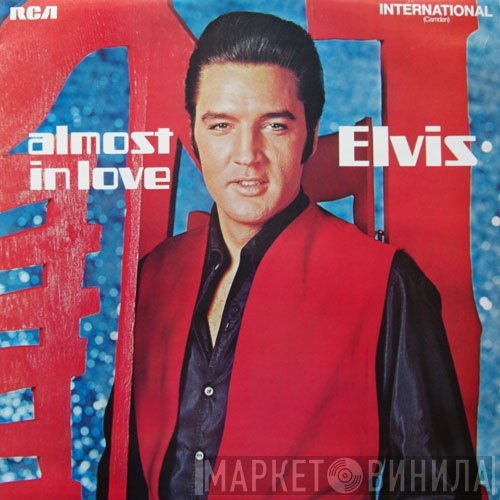 Elvis Presley - Almost In Love