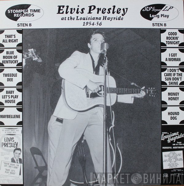 Elvis Presley - At The Louisiana Hayride 1954-56