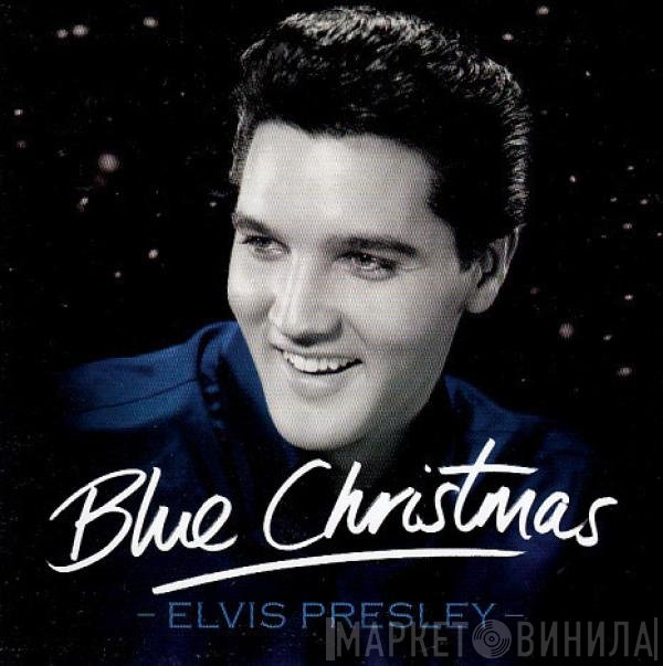 Elvis Presley  - Blue Christmas