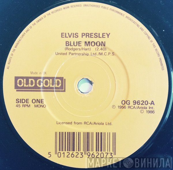 Elvis Presley - Blue Moon / I Don't Care If The Sun Don't Shine