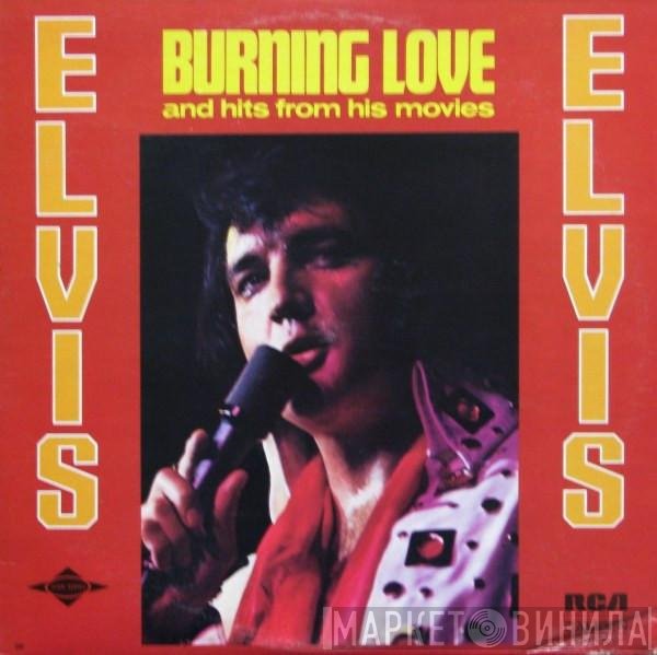 Elvis Presley - Burning Love And Hits From His Movies Vol. 2