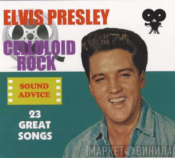 Elvis Presley - Celluloid Rock - Sound Advice