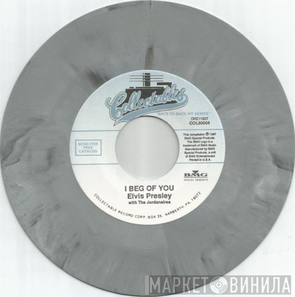 Elvis Presley - Don't / I Beg Of You