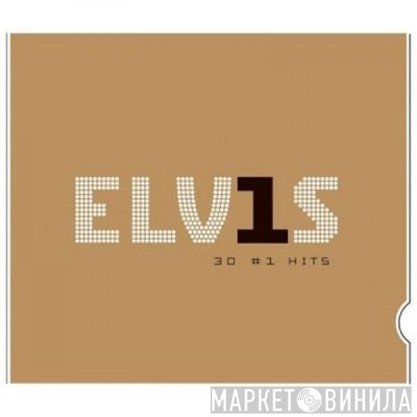Elvis Presley - ELV1S 30 #1 Hits