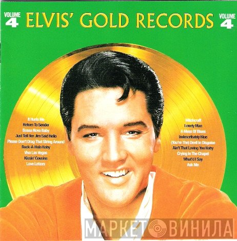 Elvis Presley - Elvis' Gold Records - Volume 4