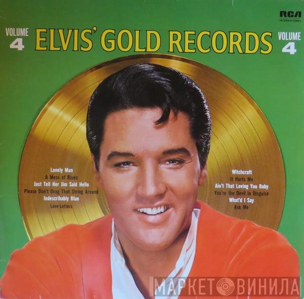 Elvis Presley - Elvis' Gold Records - Volume 4