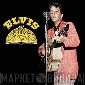 Elvis Presley - Elvis At Sun