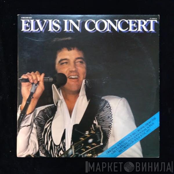 Elvis Presley  - Elvis In Concert