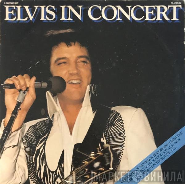Elvis Presley  - Elvis In Concert