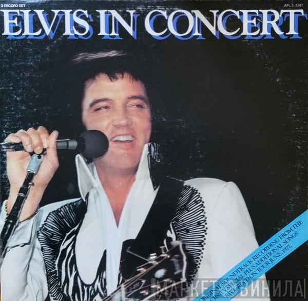 Elvis Presley  - Elvis In Concert