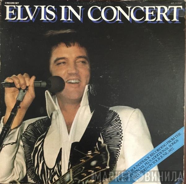 Elvis Presley  - Elvis In Concert