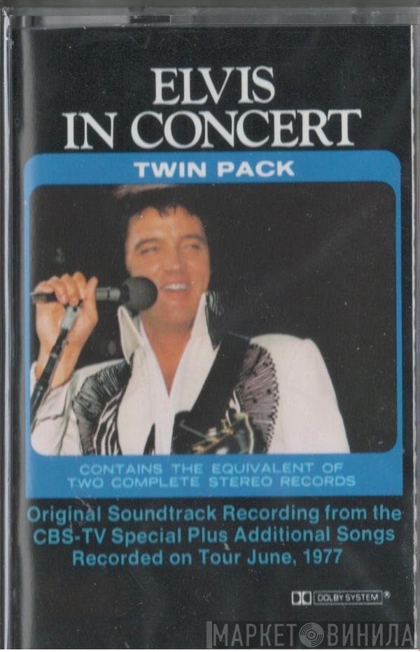 Elvis Presley  - Elvis In Concert