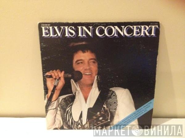Elvis Presley  - Elvis In Concert
