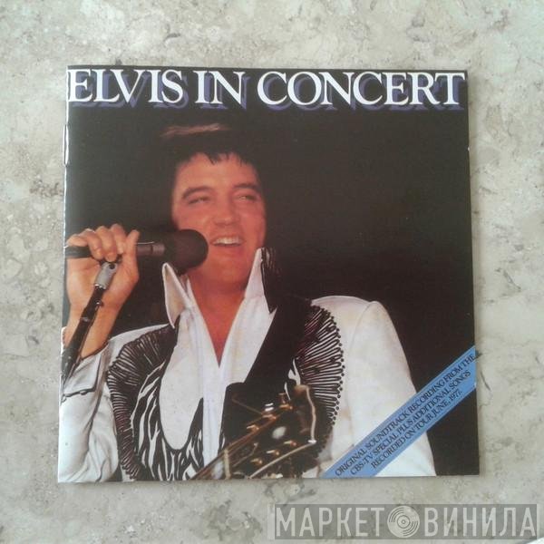 Elvis Presley  - Elvis In Concert