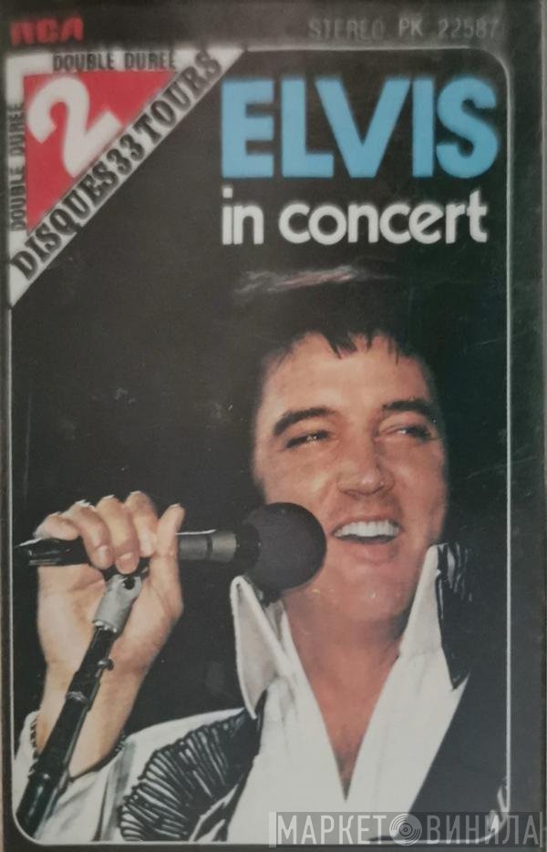 Elvis Presley  - Elvis In Concert