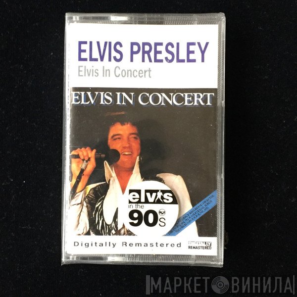 Elvis Presley  - Elvis In Concert